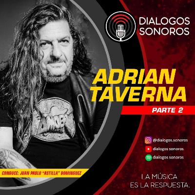 Adrián Taverna (pt.2) - Ingeniero de audio (Soda Stereo, Cerati, Riff, Divididos, etc.)