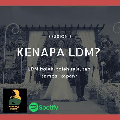 Eps 1: Kenapa LDM (Long Distance Marriage)?
