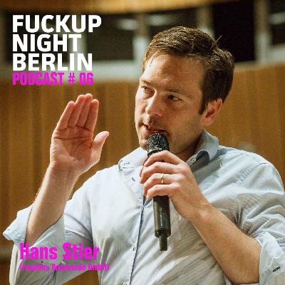 Fuckup Cast Vol. 06 – Hans Stier (Founder, Bonaverde GmbH) Fuckup Cast Vol. 06 – Hans Stier (Founder, Bonaverde GmbH)