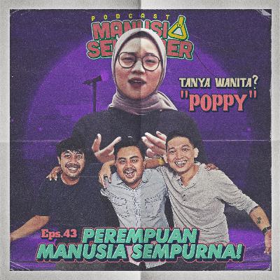 PEREMPUAN MANUSIA SEMPURNA!