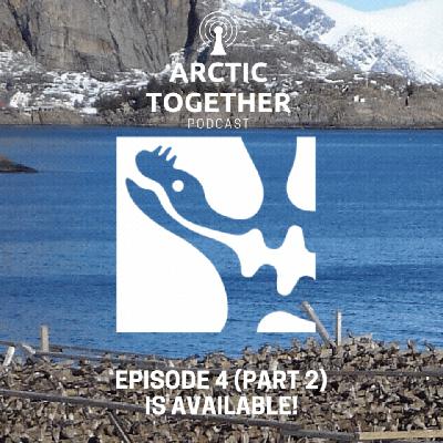 Arctic Together Episode 4 (Part 2) Arctic Together Episode 4 (Part 2)