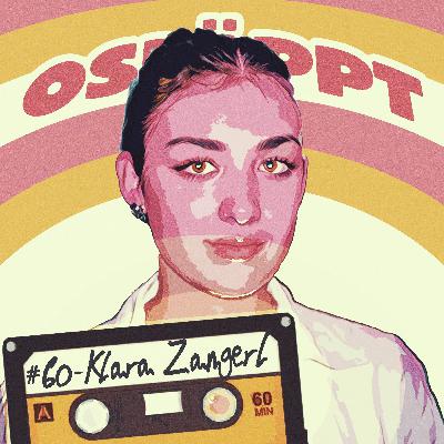 Osläppt #60 - Klara Zangerl