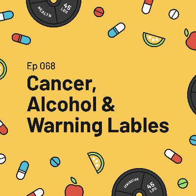 Cancer, Alcohol & Warning Labels