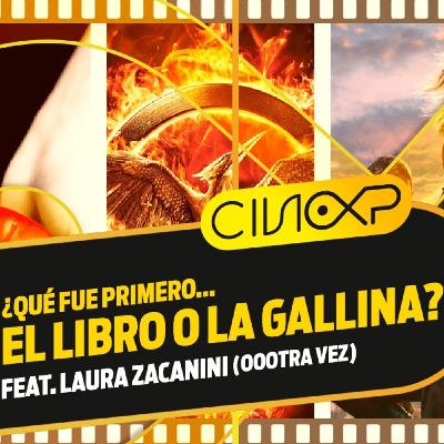CineXP 20: ADAPTACIONES DEL LIBRO AL CINE feat. LAURA ZACANINI CineXP 20: ADAPTACIONES DEL LIBRO AL CINE feat. LAURA ZACANINI