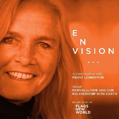 E012 permaculture and our relation with Earth with Penny Livingston E012 permaculture and our relation with Earth with Penny Livingston