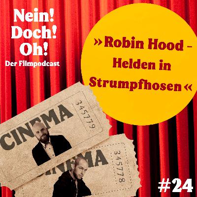 #24: "Robin Hood - Helden in Strumpfhosen" (1993)