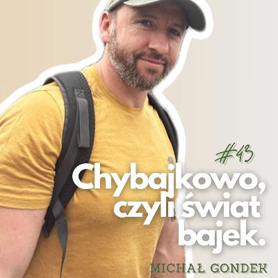 Co to jest ChybajKowo i dlaczego każdy potrzebuje takiego miejsca | Michał Gondek | PŻ #43
