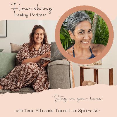 Ep 36. “Stay in your lane” with the Spiritual nurse Tania Edmonds-Tairea from Spirited Me Ep 36. “Stay in your lane” with the Spiritual nurse Tania Edmonds-Tairea from Spirited Me