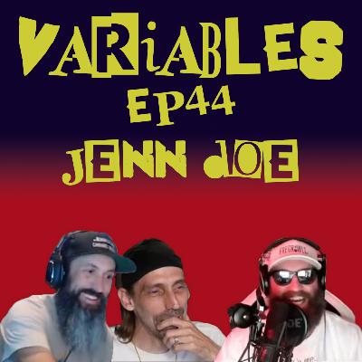 VARIABLES Podcast Ep. 44 - Jenn Doe