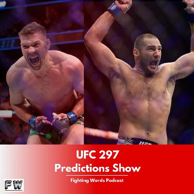 UFC 297 Predictions Show