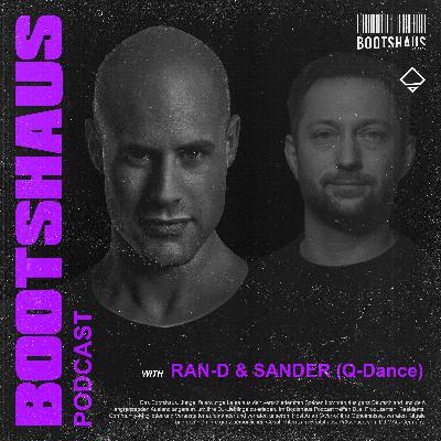 "Politicians don't see the value of what we do" - with Ran-D & Sander (Q-Dance) - Episode 024