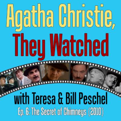 Episode 6: ITV's The Secret of Chimneys: Adding Miss Marple Wasn't the Worse Thing About This Episode 6: ITV's The Secret of Chimneys: Adding Miss Marple Wasn't the Worse Thing About This