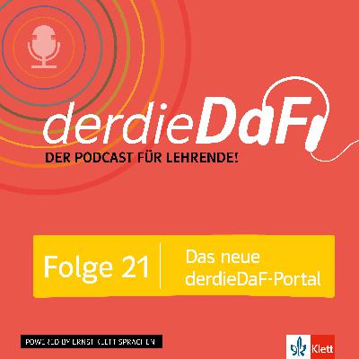 Folge 21: Das neue derdieDaF-Portal