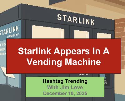 Starlink Sold On Vending Machines?