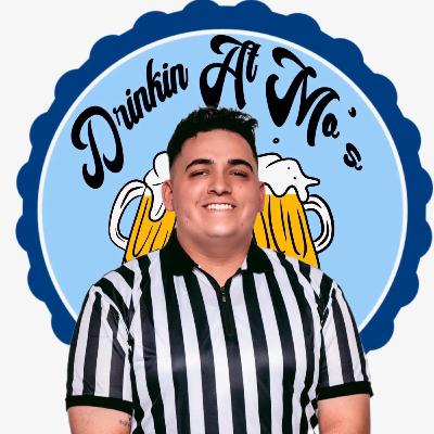 Drinkin at MO’s w/ Jesse B Professional Referee