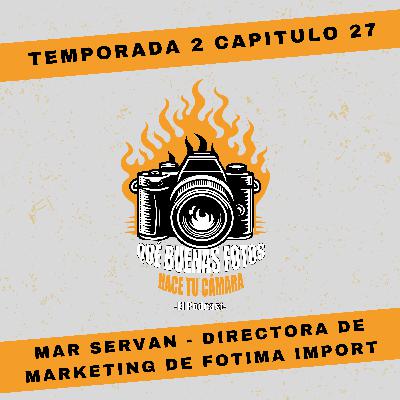 Qué buenas fotos hace tu cámara -2x27 Mar Serván Directora de Marketing Fotima Import Qué buenas fotos hace tu cámara -2x27 Mar Serván Directora de Marketing Fotima Import