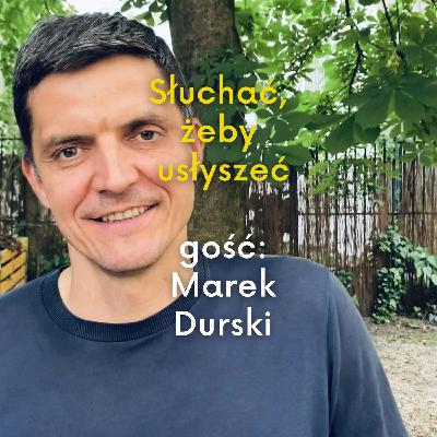 Marek Durski - na spokojnie o migrantach, uchodźcach i o braku siły do bycia częścią Kościoła