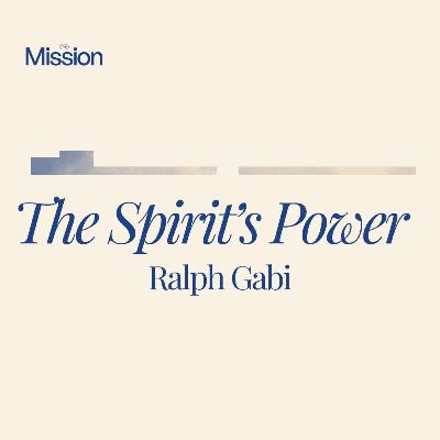 The Spirit's Power - Ralph Gabi The Spirit's Power - Ralph Gabi