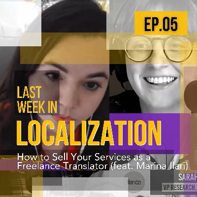 How to Sell Your Services as a Freelance Translator (feat. Marina Ilari) How to Sell Your Services as a Freelance Translator (feat. Marina Ilari)