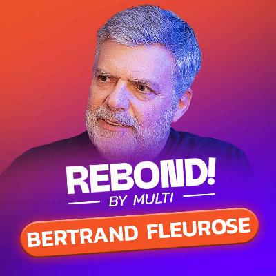Episode 7/REBOND - Bertrand Fleurose, de trader à Cityscoot, on lui a tout pris