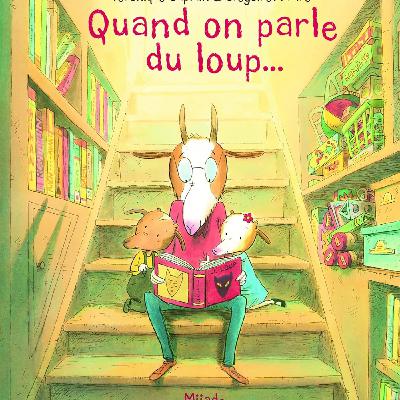 EPISODE ♯ 27-Quand on parle du loup... EPISODE ♯ 27-Quand on parle du loup...