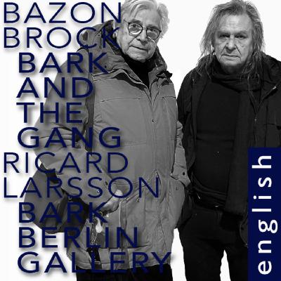 #17 Bazon Brock and Ricard Larsson