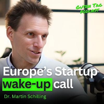 Ex-N26 COO: What’s Really Holding Back European Innovation | Martin Schilling