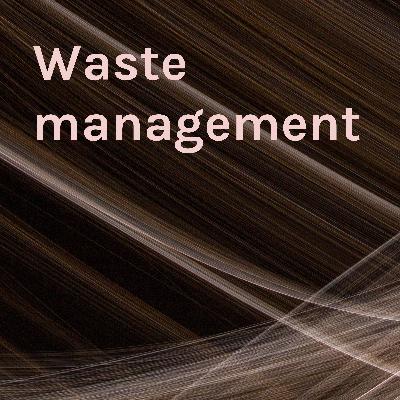 Waste Management Waste Management