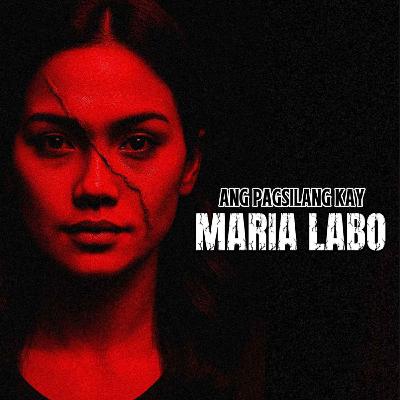 Halloween Special: Ang Pagsilang kay Maria Labo (OFW HORROR STORY) Halloween Special: Ang Pagsilang kay Maria Labo (OFW HORROR STORY)