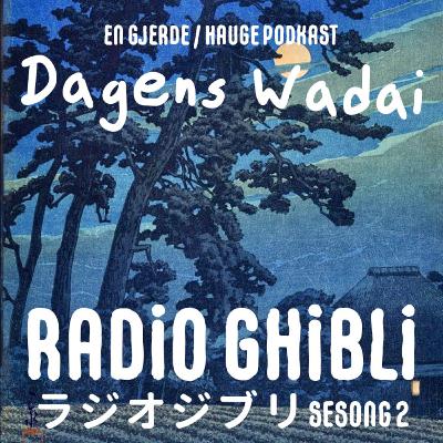 19 - Hasui Kawase: kunstneren som inspirerte Studio Ghibli