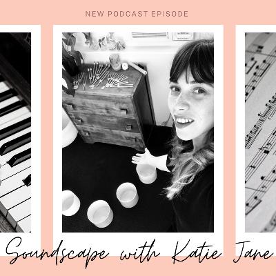 Soundscape with Katie Jane from Vibrosound Lounge + new track "Falling"