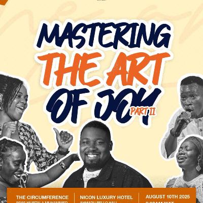 MASTERING THE ART OF JOY 2 MASTERING THE ART OF JOY 2