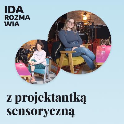 Z projektantką sensoryczną