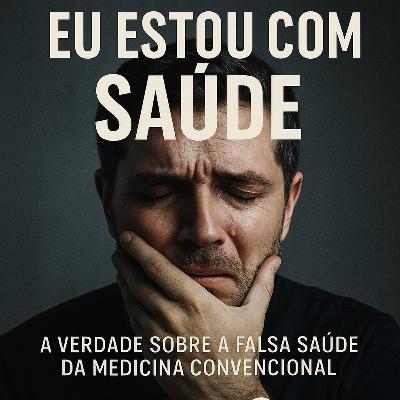 EU ESTOU COM SAÚDE EU ESTOU COM SAÚDE