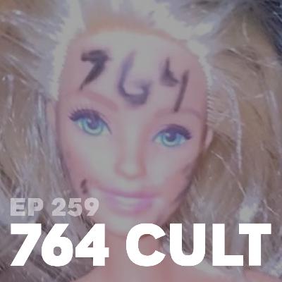 259 | 764 Cult