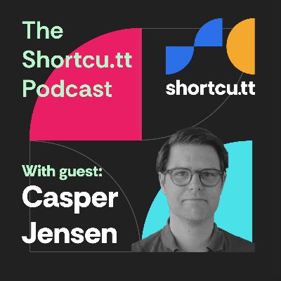 The Strong Engineering Community at Pandora with Casper Jensen | The Shortcu.tt Podcast