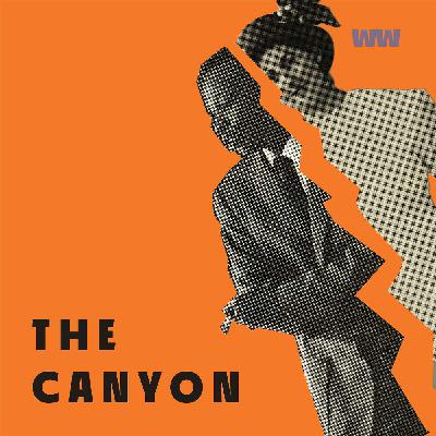 The Canyon Chapter Three The Canyon Chapter Three