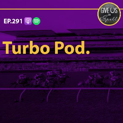 Turbo Pod.