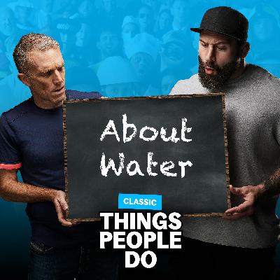Classic About Water: Are we drinking recycled wee?