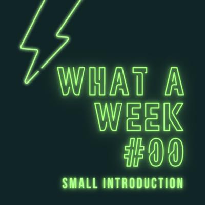 #00 - Small Introduction