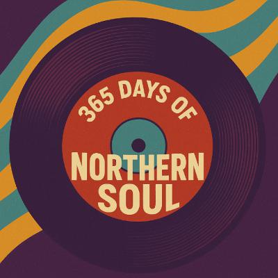 365 days of Northern Soul 365 days of Northern Soul