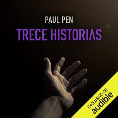 Trece historias (Audiolibro) | Prueba Gratis