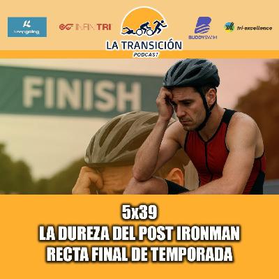 5x39. La dureza del Post IRONMAN