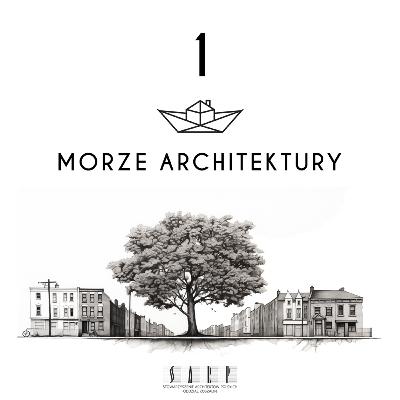 Morze Architektury #1 Drzewo w mieście
