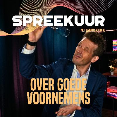 #96. Goede voornemens: waarom ze mislukken en hoe je ze haalbaar maakt
