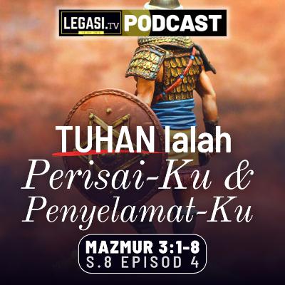 Mazmur 3 TUHAN (YHWH) Ialah Perisai Yang Melindungiku & Daripada Dia Datang Penyelamatan!