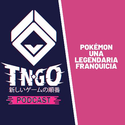 047 - Pokémon una legendaria franquicia 047 - Pokémon una legendaria franquicia