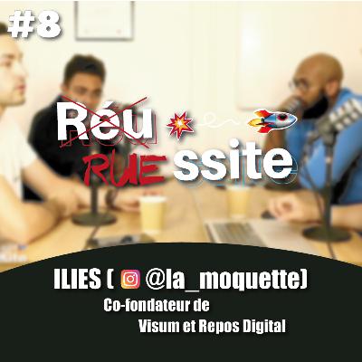 EP8 🚀 - Iliès Graffion, co-fondateur de Visum et Repos Digital @Station F