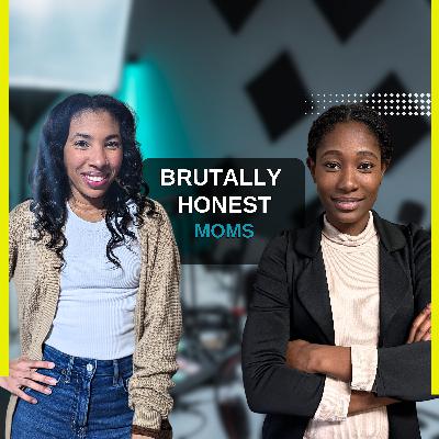 Very Honest Conversation Between Two Moms