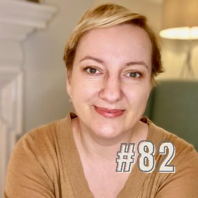 82: Healing Trauma Without Reliving It: A Groundbreaking Approach with Kasia Makuch-Cole
